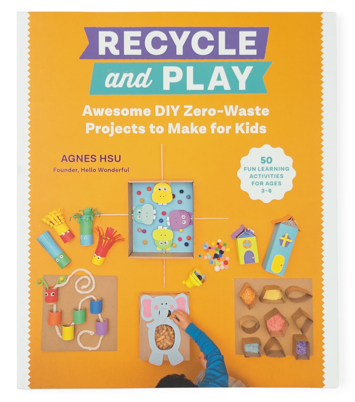 Recycle and Play: Awesome DIY Zero-Waste Projects to Make for Kids