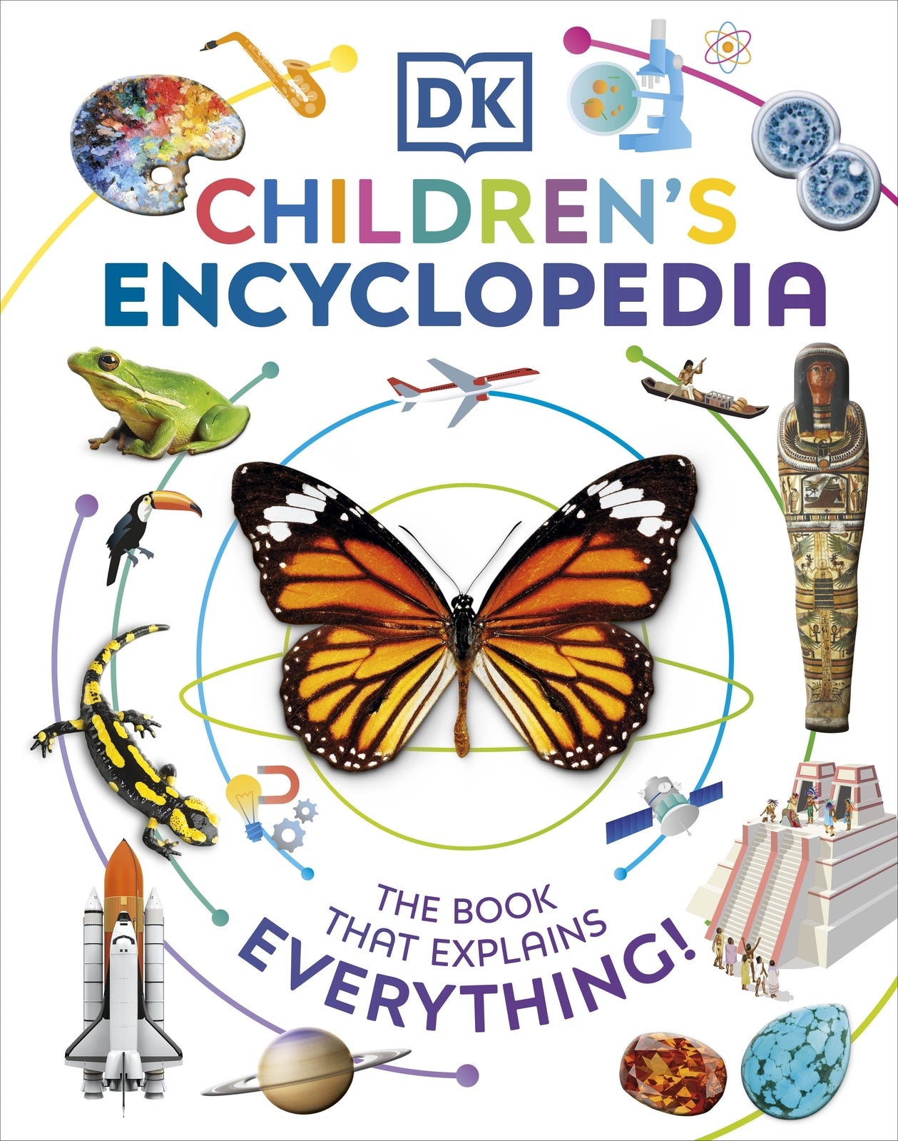 Children's Encyclopedia: The Book That Explains Everything